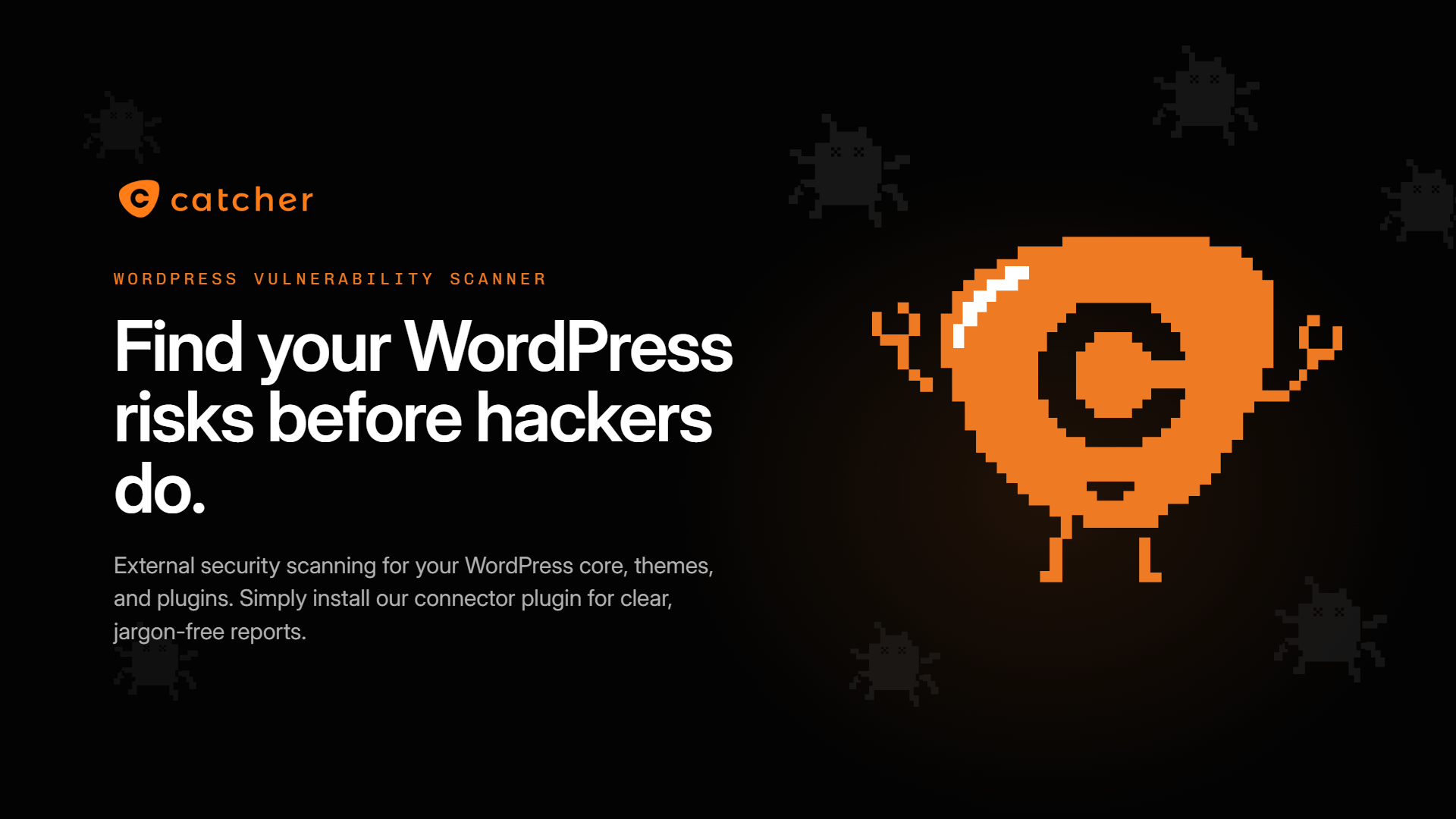 Beveilig je WordPress-site direct: Introductie van de Catcher24 WordPress-plug-in